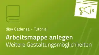 Arbeitsmappe anlegen: Weitere Gestaltungsmöglichkeiten