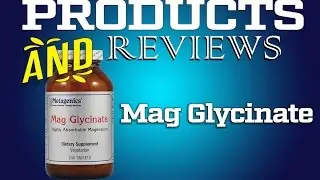 Magnesium Glycinate -  Metagenics Review