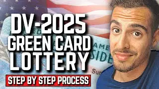 How To Register For Green Card Lottery | DV 2025 Diversity Visa Program (Complete Guide)