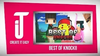 Best Of Knockii | Iztly