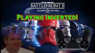 Playing inverted on Star Wars Battlefront 2
