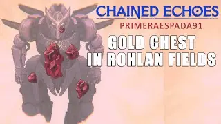 Chained Echoes: Gold Chest in Rohlan Fields