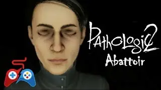 Pathologic 2 - Abattoir