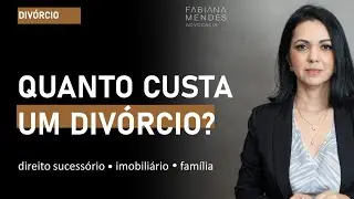 Quanto custa um divórcio