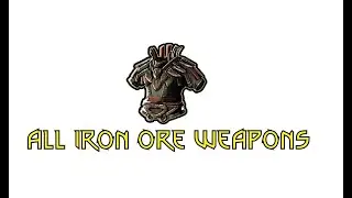 ALL IRON ORE WEAPONS | LAST OASIS