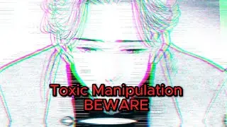 5 TOXIC Manipulation Tactics Serial Killers Use | Narrated by Johan Liebert