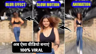 dil awara ft ariana grande reels | blur effect + slow motion video editing | animation video editing