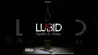 Apollo - Lubid ft. Clinxy Beats (Audio)