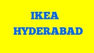 IKEA HYDERABAD