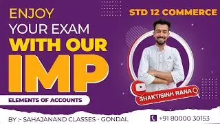 12 Commerce Board Exam IMP Pdf For Good Score In Examination 2023 | Rana Sir - Sahajanand Classes