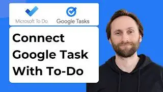 How to Connect Google Tasks to Microsoft To-Do: Easy Integration Tutorial [2026 Guide]