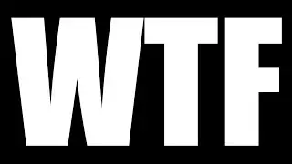 WTF IS SEX?!?!?!?!?!?!?