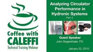 Analyzing Circulator Performance in Hydronic Systems (Part 2)