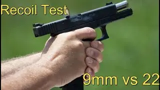 Recoil Test 22 v 9