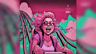 AGU x Ninetysix  - Rollercoaster