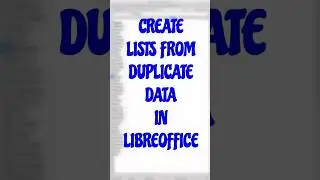 Create list from duplicate data in Libreoffice 