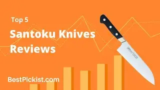 Top 5 Santoku Knives || Best Santoku Knives