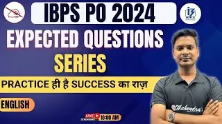Bank Exam 2024 | IBPS/RRB/SBI | English | Expected Questions Series  #6