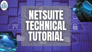 Netsuite Technical Training | Training Netsuite | Netsuite Tutorial for beginners | CyberBrainer