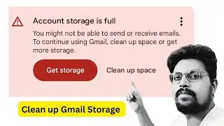 How to Fix Gmail Storage Full Problem | Free Up Space in Gmail Easily