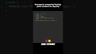 Improperly comparing floating-point numbers for equality #javascript #codingtips #webdevelopment