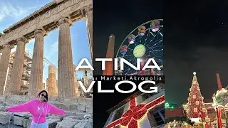 Atina Gezi Rehberi | Akropolis🏛️,Yılbaşı Marketi