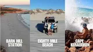 Camping along the Kimberley Coastline | Barn Hill Station | Eighty Mile Beach | Cape Keraudren