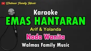 Emas Hantaran, Karaoke, Nada Wanita, Arief