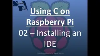 Learn C Programming on Raspberry Pi - 02 - Installing an IDE