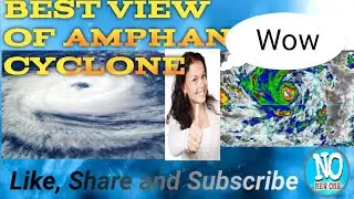 AMPHAN CYCLONE VIEWS