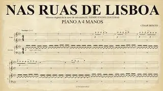 Cesar Benito - NAS RUAS DE LISBOA [Piano 4 Hands]
