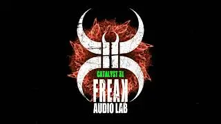 Freak Audio Lab - Catalyst 31. Streaming now.