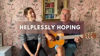 Helplessly Hoping - Crosby, Stills & Nash, covered by Elvi & Martin