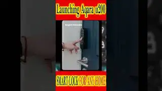 Exploring the Smart Lock Aqara | Features, Installation, and Setup Guide