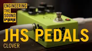 JHS Pedals: Clover | Full Demo and Review