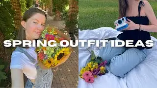 Spring Outfit Ideas