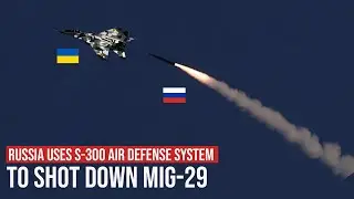Russian air defenses down Ukrainian MiG-29 fighter jet