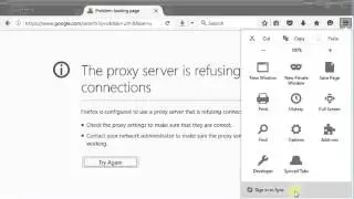 Solved :The proxy server is refusing connections mozilla firefox