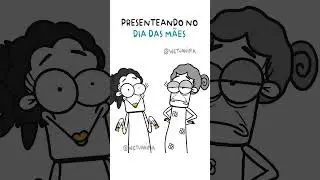 Dia das mães  #animação #diadasmães #humor