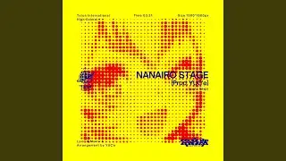 NANAIRO STAGE (Prod. YUC'e)