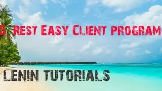 5.Restful WebServices, Rest Easy project #Calling Rest methods from Rest easy client.