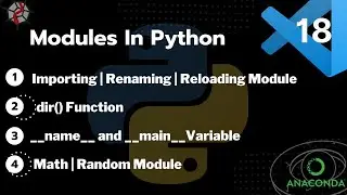 Modules In Python | Reload Module | Math | Random |__name__| dir() Function  [Hindi]