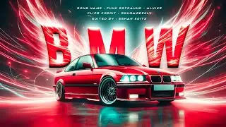 BMW E36 EDIT X funk estranho - alxike | ESHAN EDITZ