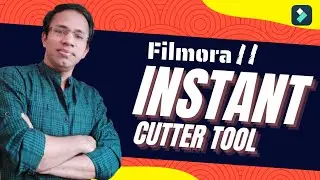 Filmora 11 | Filmora 11 New Feature | Wondershare Filmora 11 |Instant Cutter Tool|Filmora Tutorial