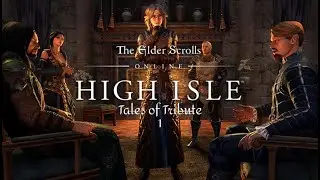 Elder Scrolls Online: High Isle - Tales of Tribute - Part 1 | Relaxing Longplay