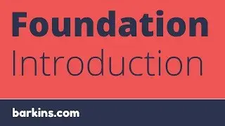 Foundation Introduction