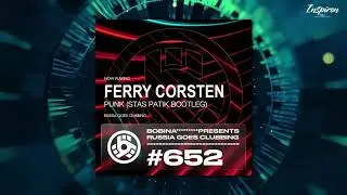 Ferry Corsten - Punk - Stas Patik Bootleg (DJ Friendly)