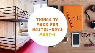 Things to Pack for Hostel-BOYS Part-1 in Tamil | Tips for packing