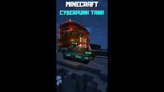 Minecraft: Cyberpunk Tank | 