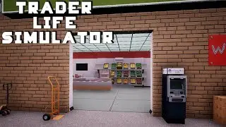 TRADER LIFE SIMULATOR || Резиновая машина! #7